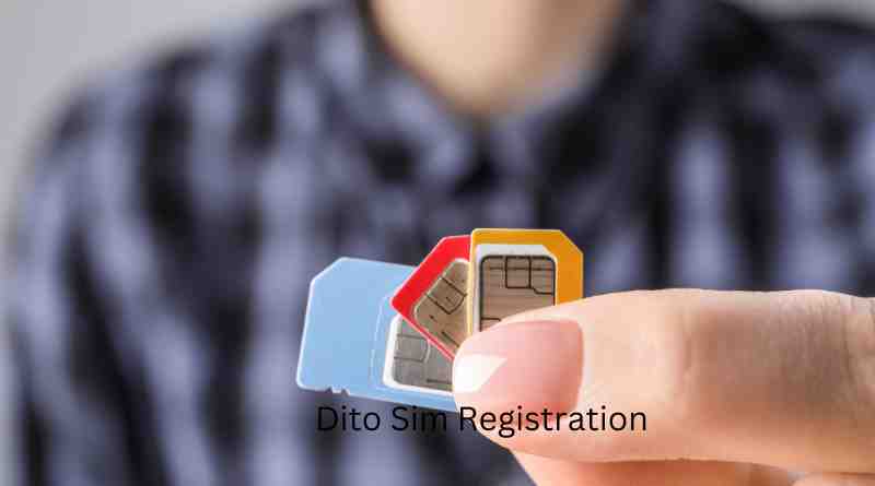 Dito Sim Registration