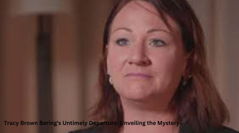 Tracy-Brown-Berings-Untimely-Departure-Unveiling-the-Mystery
